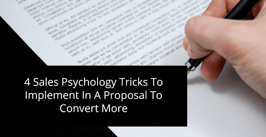 4 Sales Psychology Tricks Proposals