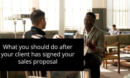 What you should do after your client has signed your sales proposal