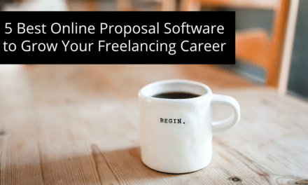 [UPDATED] 5 Best Online Proposal Software to Grow Your Freelancing Career