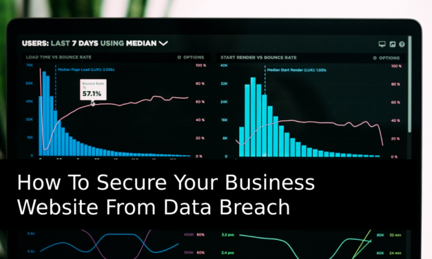How To Secure Your Business Website From Data Breach