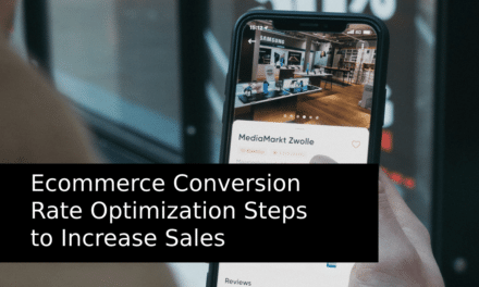 Ecommerce Conversion Rate Optimization Steps to Increase Sales