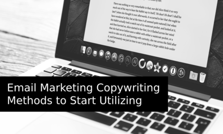 Email Marketing Copywriting Methods to Start Utilizing