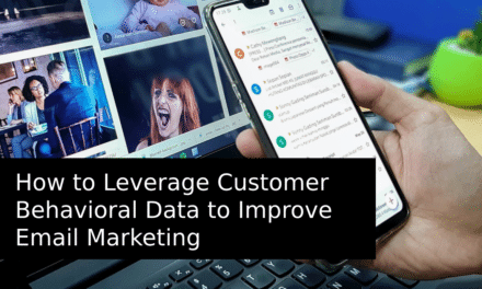 How To Leverage Customer Behavioral Data to Improve Email Marketing