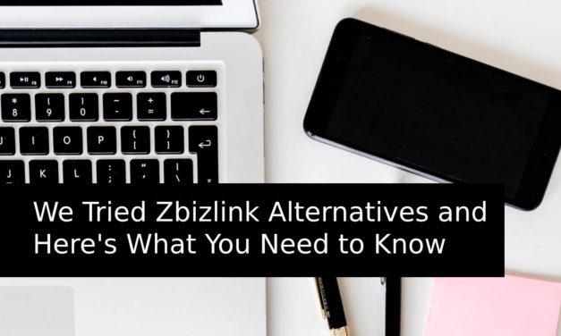 We Tried Zbizlink Alternatives and Here’s What You Need to Know