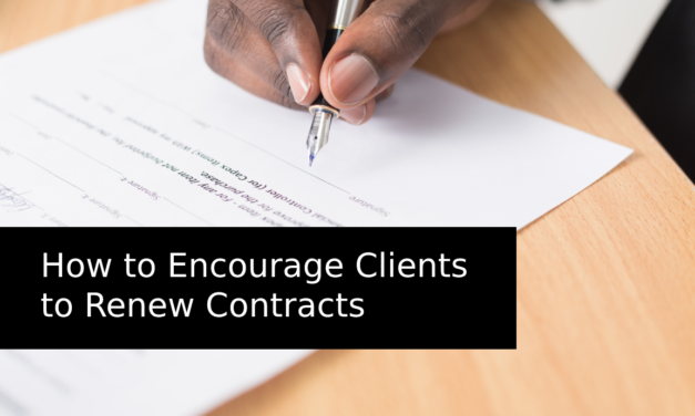 How to Encourage Clients to Renew Contracts