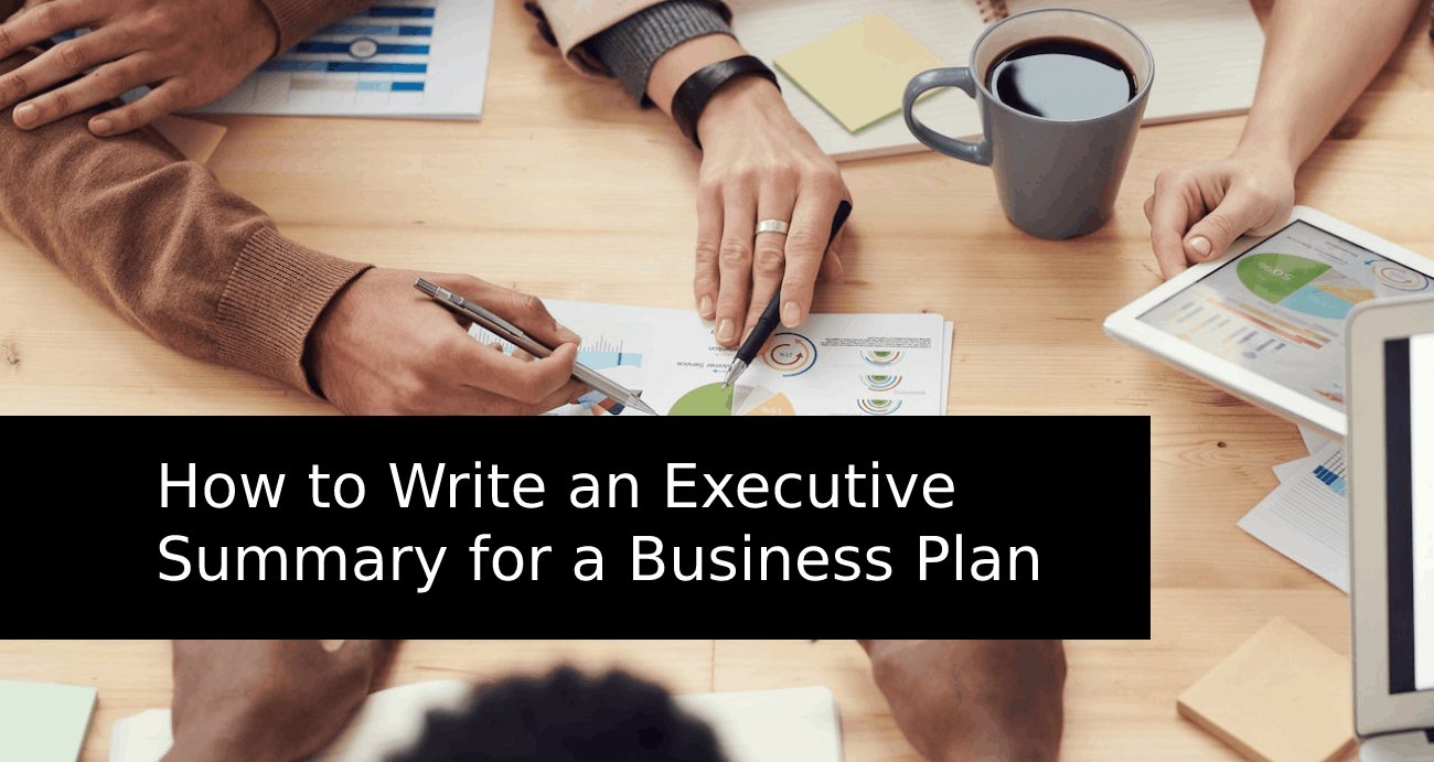 executive summary of business plan must