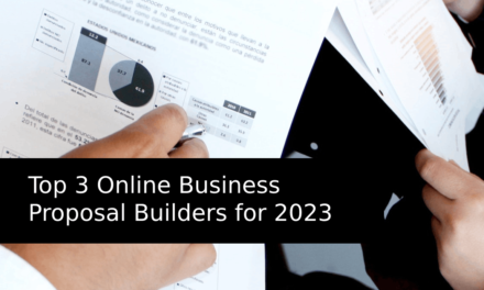 Top 3 Online Business Proposal Builders for 2023