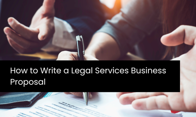 How to Write a Legal Services Business Proposal