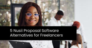 Nusii Proposal Software Alternatives for Freelancers