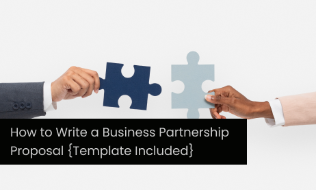 How to Write a Business Partnership Proposal {Template Included}