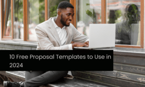 10 Free Proposal Templates to Use in 2024