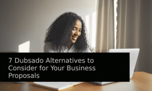 Dubsado Alternatives to Consider for Your Business Proposals