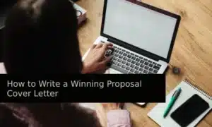 How to Write a Winning Proposal Cover Letter