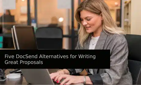 Five top DocSend alternatives to create business proposals