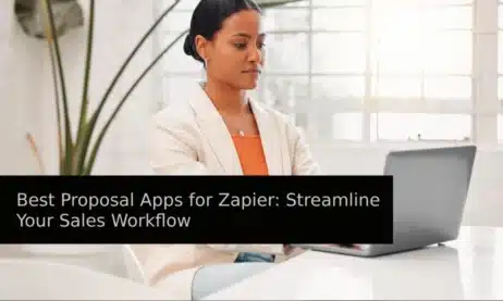 Best proposal apps for Zapier to automate your sales workflow