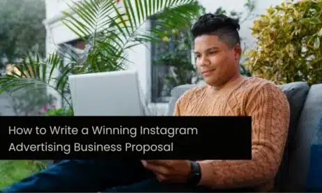 How to Write a Winning Instagram Advertising Business Proposal